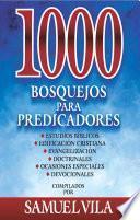 1000 bosquejos para predicadores