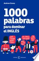 1000 palabras para dominar el inglés
