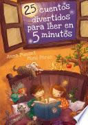 25 cuentos divertidos para leer en 5 minutos