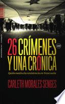 26 crímenes y una crónica