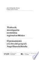 30 años de investigación económica regional en México