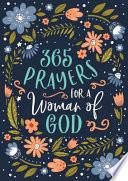 365 Prayers for a Woman of God