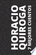 7 mejores cuentos de Horacio Quiroga