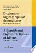 A spanish and english dictionary of idioms