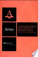 Actas de las I Jornadas sobre experiencias piloto de implantación del crédito europeo en las universidades andaluzas (Cádiz, del 19 al 21 de septiembre de 2006)