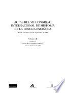 Actas del VII Congreso Internacional de Historia de la Lengua Española