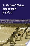 Actividad fisica, educación y salud