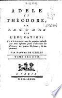 Adèle et Théodore ou Lettres sur l'education