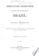 Agricultural instructions for those who may emigrate to Brazil