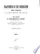 Alfonso V de Aragón en Italia y la crisis religiosa del siglo XV