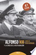 Alfonso XIII y la crisis de la Restauración