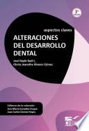 Alteraciones del desarrollo dental