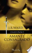 Amante Consagrado (La Hermandad de la Daga Negra 6)