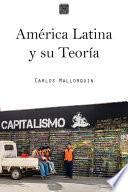 América Latina y su Teoría
