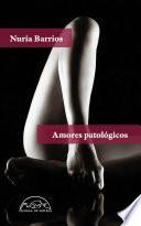 Amores patológicos