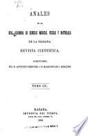 Anales de la Academia de ciencias medicas, físicas y naturales de la Habana