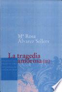 Análisis y evolución de la tragedia española en el Siglo de Oro