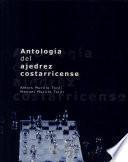 Antologá Del Ajedrez Costarricense