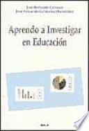 Aprendo a investigar en Educación