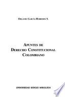 Apuntes de derecho constitucional colombiano
