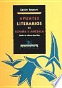 Apuntes literarios de España y América