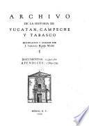 Archivo de la historia de Yucatán, Campeche y Tabasco