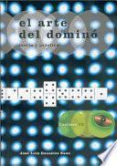 ARTE DEL DOMINÓ. Teoría y práctica, EL -Cartoné- (Libro+CD ROM)