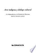 Arte indígena y diálogo cultural