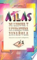 Atlas de lengua y literatura española