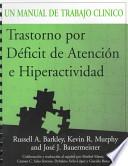 Attention-Deficit Hyperactivity Disorder: A Clinical Workbook Spanish Edition