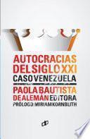 Autocracias del siglo XXI