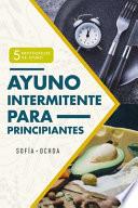 Ayuno Intermitente para Principiantes