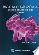 Bacteriología médica basada en problemas