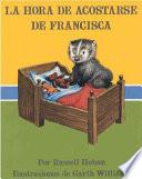 Bedtime for Frances (Spanish edition)