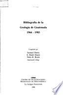 Bibliografía de la Geología de Guatemala, 1966-1983