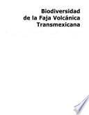 Biodiversidad de la faja volcánica transmexicana