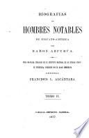 Biografías de hombres notables de Hispano-América coleccionadas por R. Azpurúa