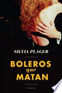 Boleros que matan