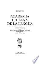 Boletín de la Academia Chilena correspondiente de la Real Academia Española