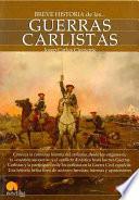 Breve historia de las guerras carlistas