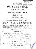Campaña de Portugal por la parte de Estremadura. El año de 1662