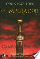 Campo de espadas – O imperador – vol. 3