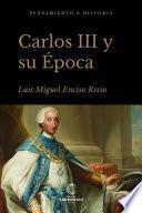 Carlos III y su época