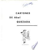 Cartones de Abel Quezada