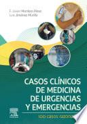 Casos Clínicos de Medicina de Urgencias Y Emergencias