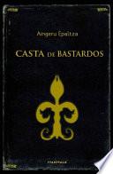 Casta de bastardos