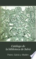 Catalogo de la biblioteca de Salva