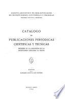 Catálogo de publicaciones periódicas científicas y técnicas