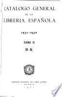 Catálogo general de la librería española, 1931-1950