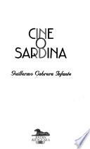 Cine o sardina